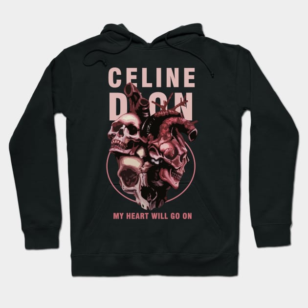 celine dion love metal Hoodie by nikalassjanovic